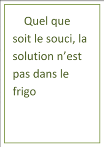 Pensée du jour - Valérie Edery, coach en nutrition